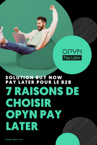 7 raisons de choisir Opyn Pay Later