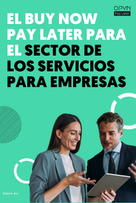 El Buy Now Pay Later B2B para el sector de los Servicios para empresas